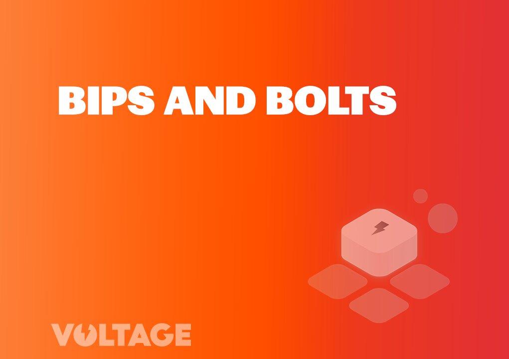 BIPs and BOLTs