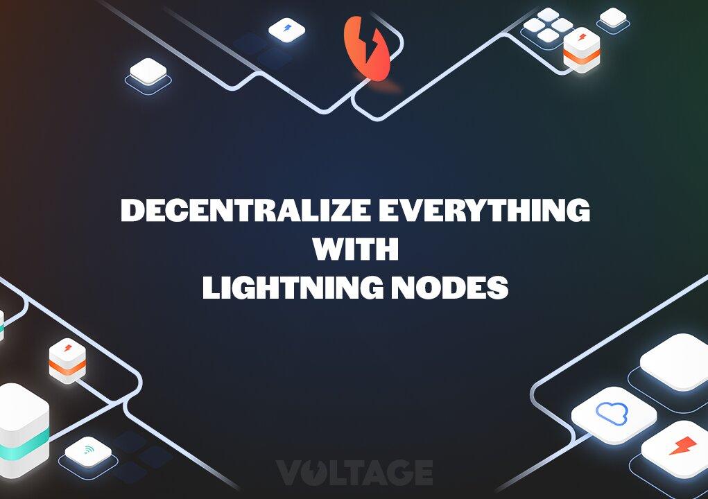 Decentralize everything with Lightning Nodes