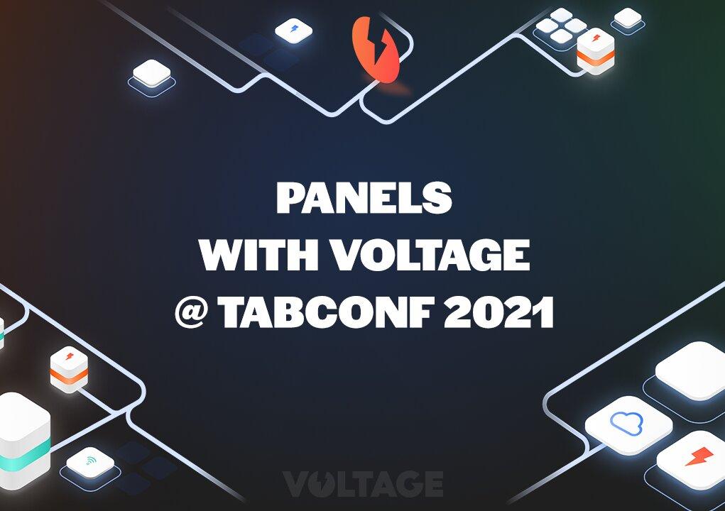 Panels with Voltage @ TabConf 2021