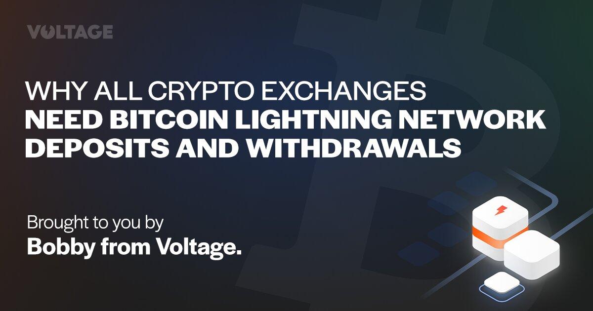 Why Exchanges Need Bitcoin Lightning Network Deposits and Withdrawals