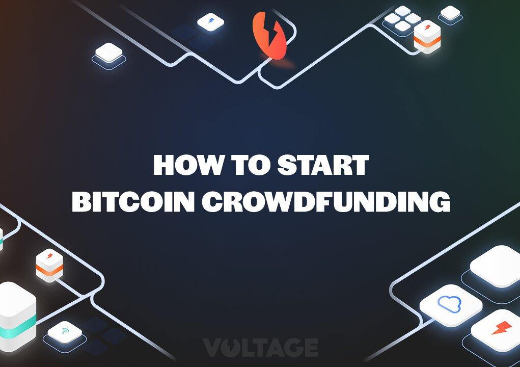 How to start Bitcoin Crowdfunding