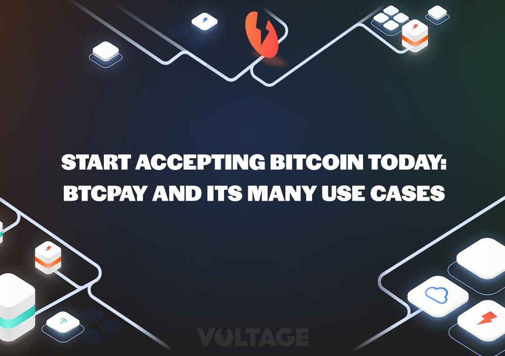 Start accepting Bitcoin today: BTCPay and its many use cases