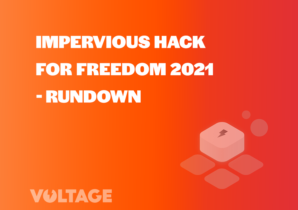 Impervious Hack for Freedom 2021 – Rundown blog