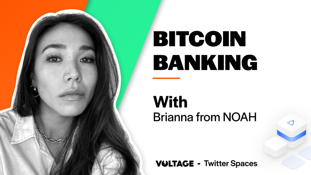 Bitcoin Banking with Brianna and NOAH Team blog