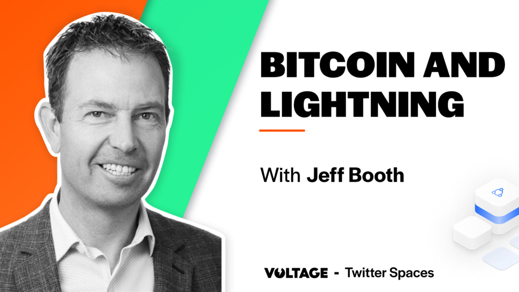 Discussing Bitcoin and Lightning Network with Jeff Booth blog