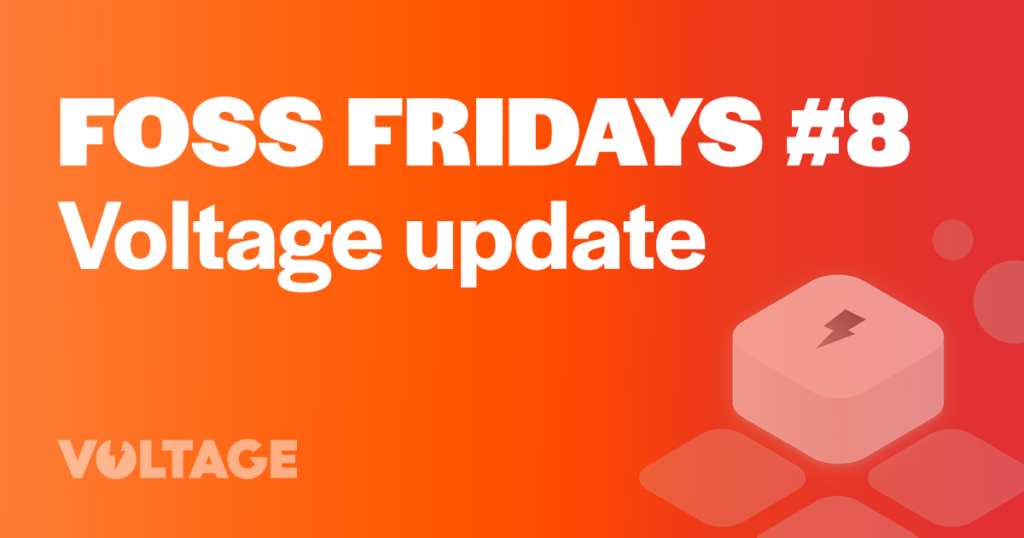 FOSS Friday #8 – Voltage Update blog