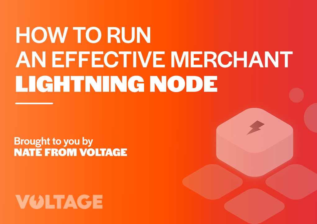How to run an effective Merchant Lightning Node blog