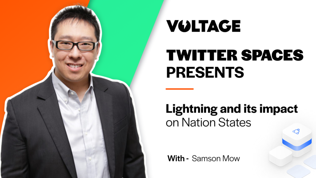 Lightning Network and Nation-State Adoption with Samson Mow blog