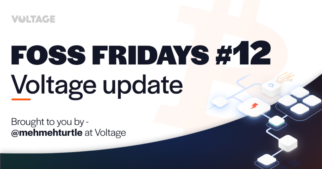 FOSS Friday #12 – Voltage update blog
